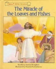 The Miracle of the Loaves and Fishes (A Golden Bible Story) Books