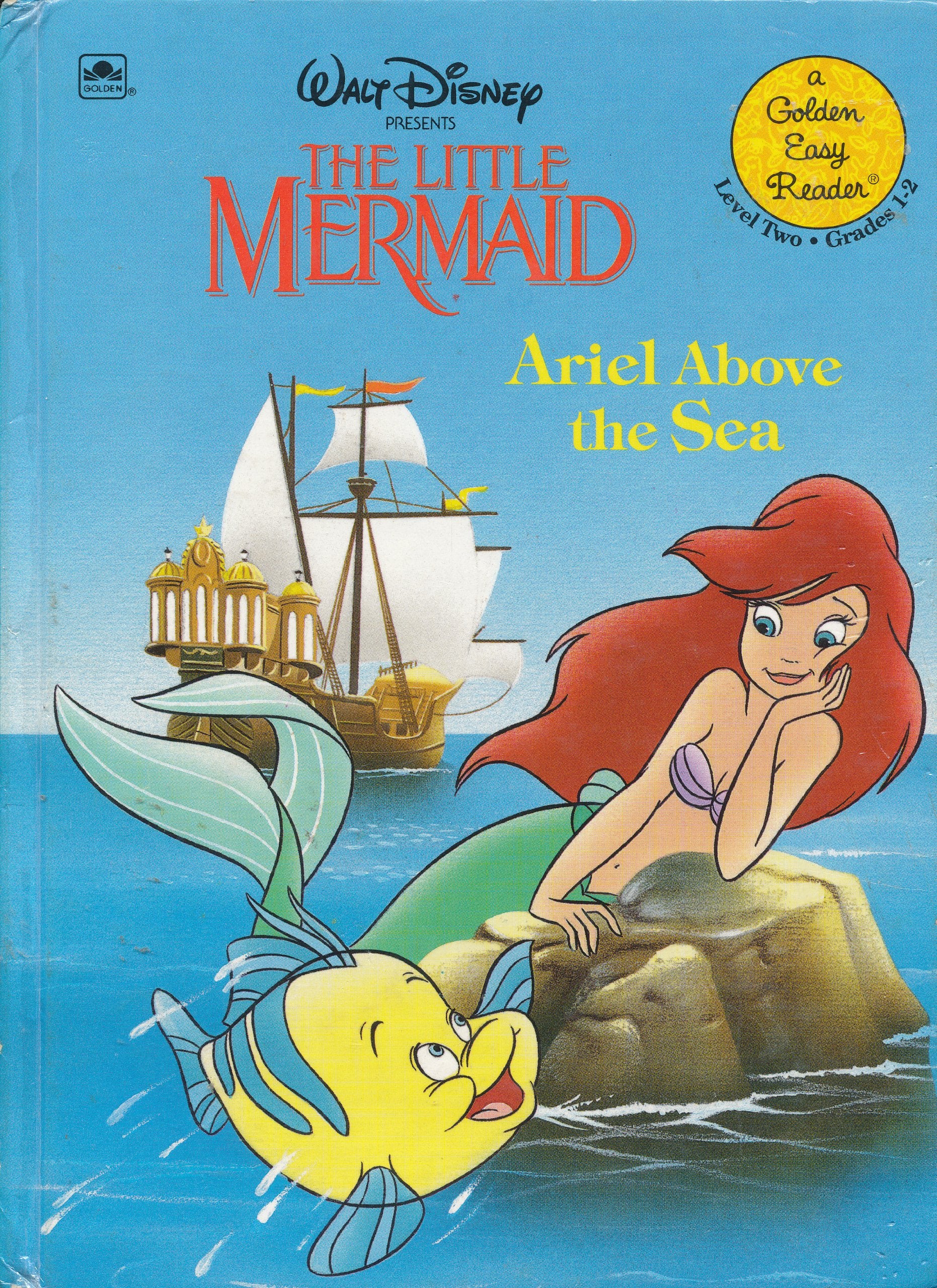 Ariel Above the Sea (WALT DISNEY PRESENTS THE LITTLE MERMAID) Novels & Short Stories
