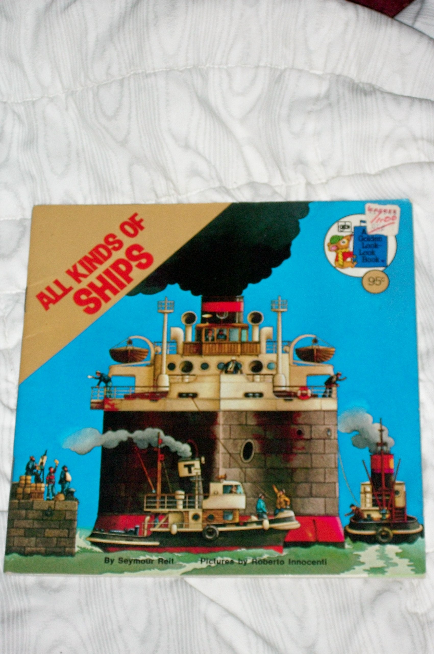 All kinds of ships (A Golden look-look book) Children's books