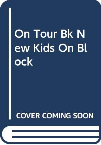 On Tour Bk New Kids On Block Novels & Short Stories
