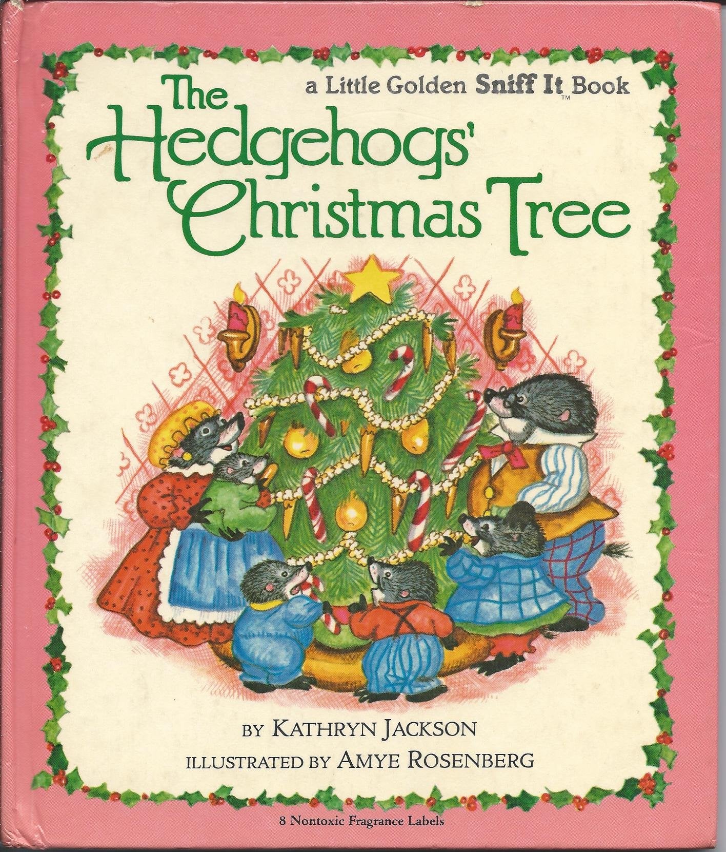 The Hedgehogs' Christmas Tree (Little Golden Sniff It Book) Books