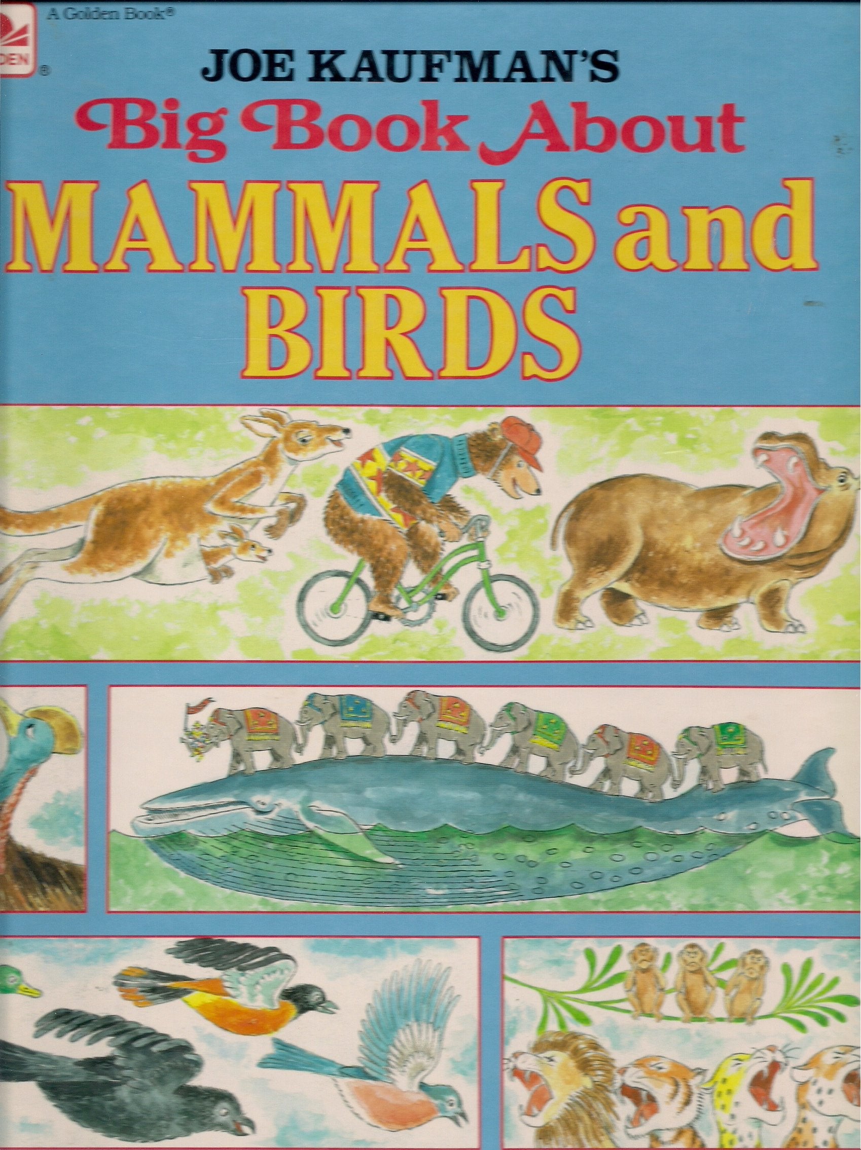Joe Kaufman's Big Book About Mammals and Birds Books