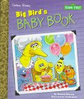 Big Bird's Baby Book Novels & Short Stories