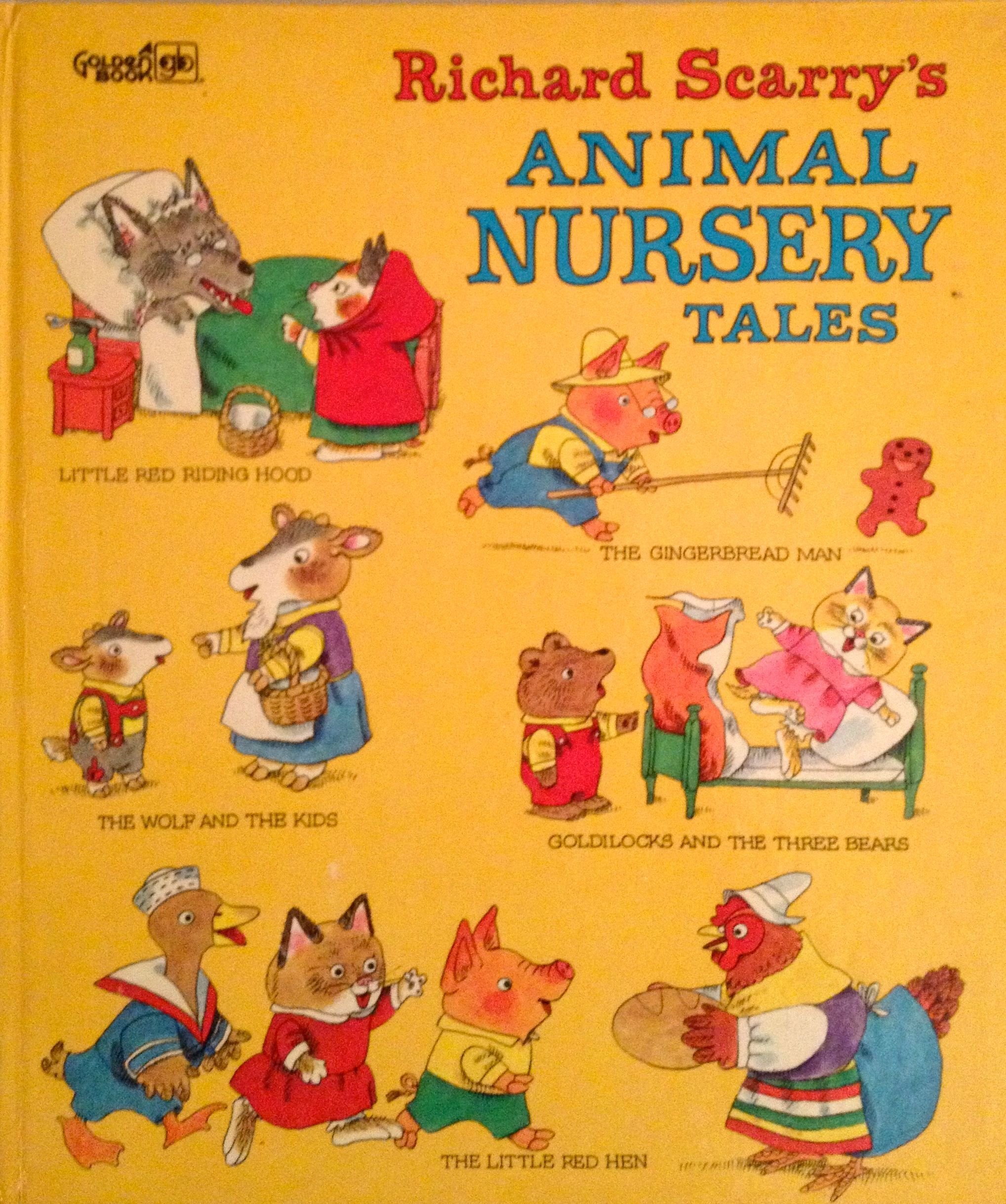 Richard Scarry's Animal Nursery Tales Fairy Tales & Legends