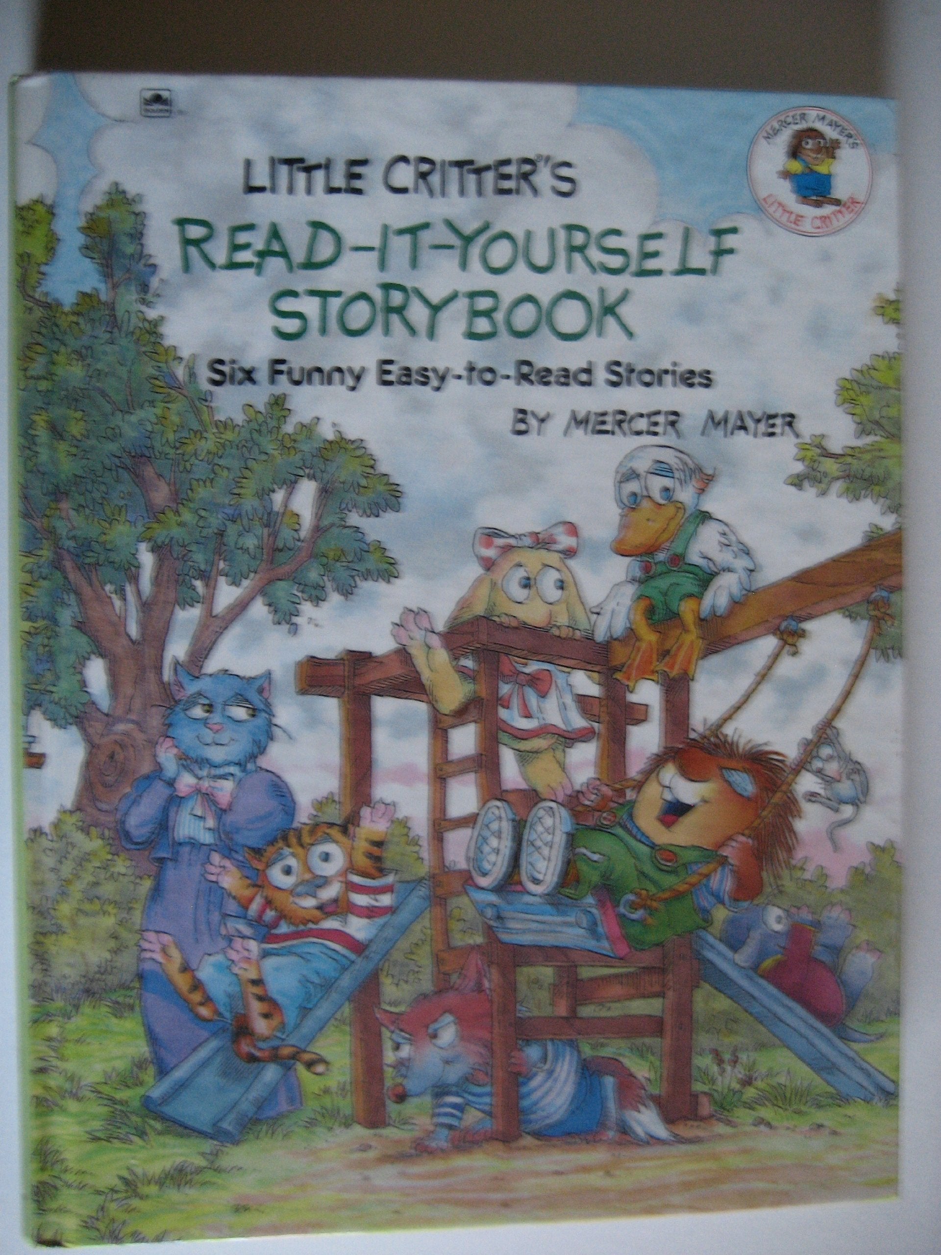 Little Critter's Read-it-yourself Storybook: Six Funny Easy-to-read Stories Novels & Short Stories