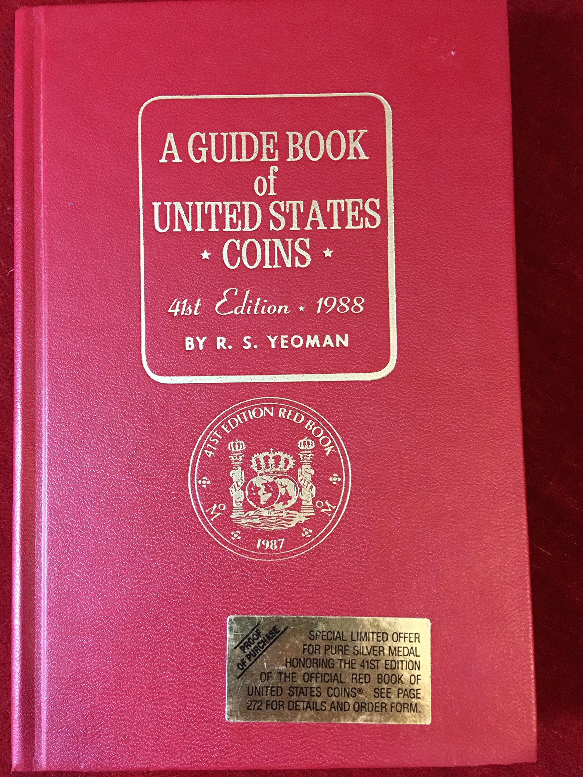 A Guide Book of United States Coins, 1988, 41st Edition Reference Books
