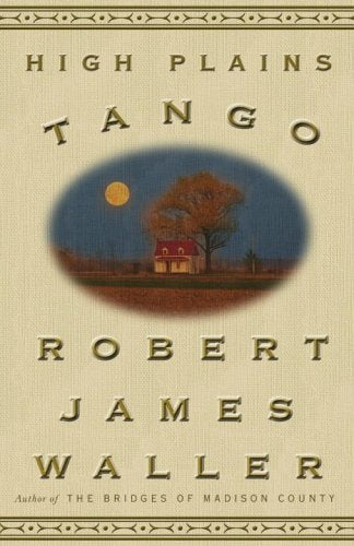 Product Image: High Plains Tango: A Novel