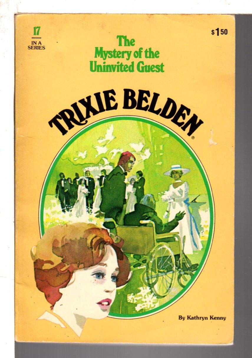 Trixie Belden and the Mystery of the Uninvited Guest Books