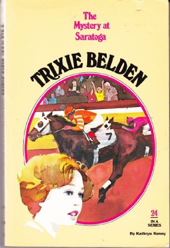 Trixie Belden and the Mystery at Saratoga Books