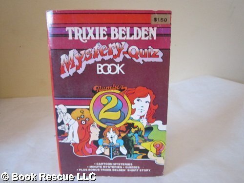 Trixie Belden Mystery-Quiz Book: Number Two Books