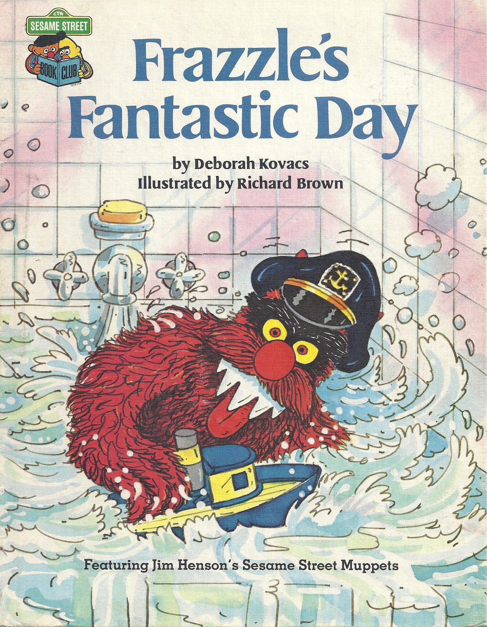 Frazzle's fantastic day : featuring Jim Henson's Sesame Street Muppets Books