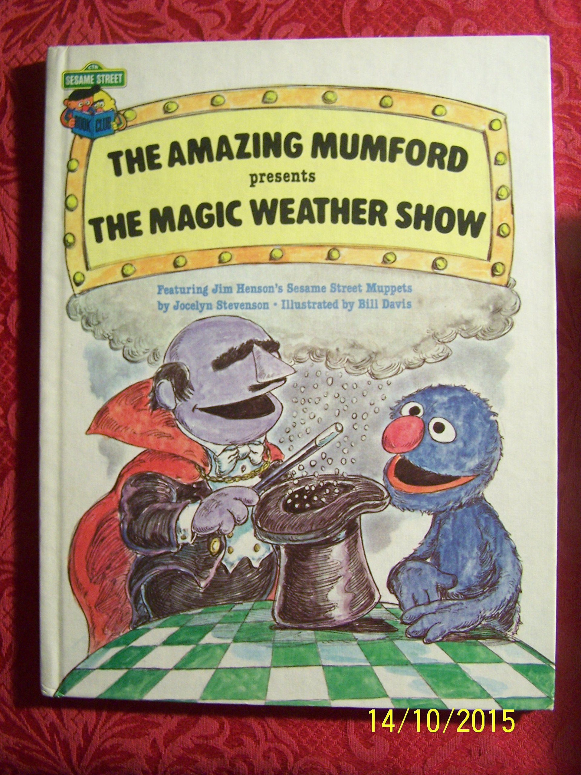 The Amazing Mumford presents the magic weather show: Featuring Jim Henson's Sesame Street Muppets Books