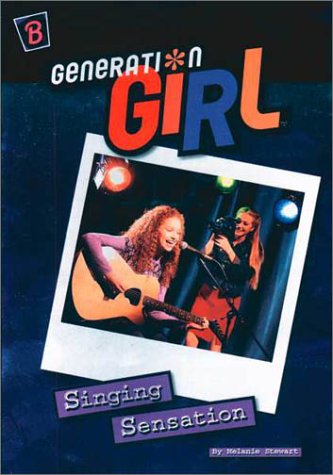 Singing Sensation (Generation Girl, Band 4) Fiction
