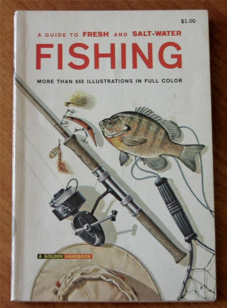 A Guide to Fresh and Salt-Water Fishing book
