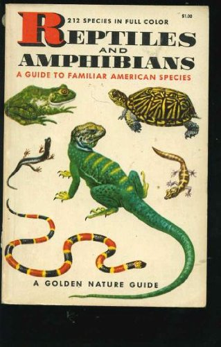 Reptiles & Amphibians :Golden Guide Books