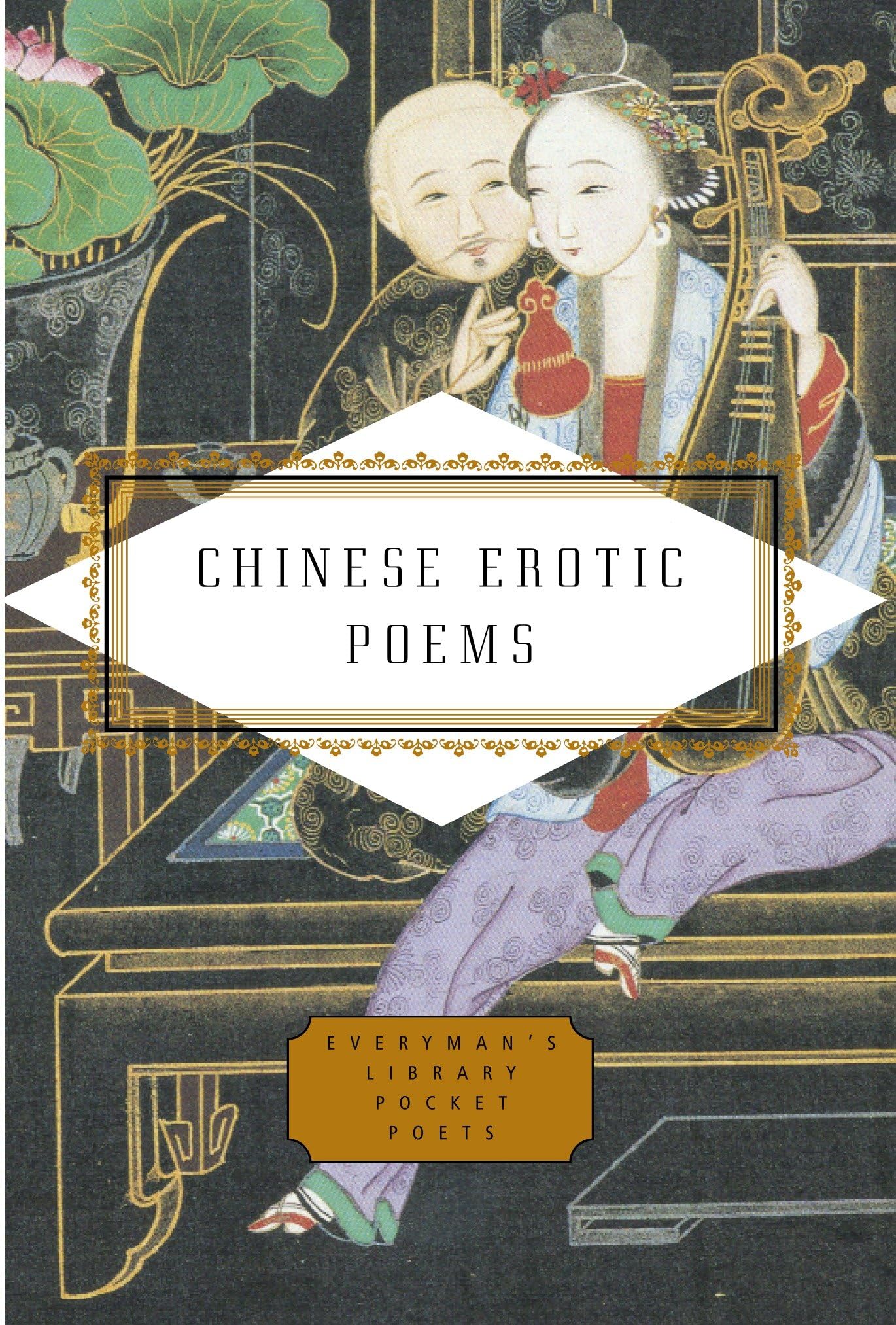 Chinese Erotic Poems (Everyman's Library Pocket Poets Series) Contemporary literature