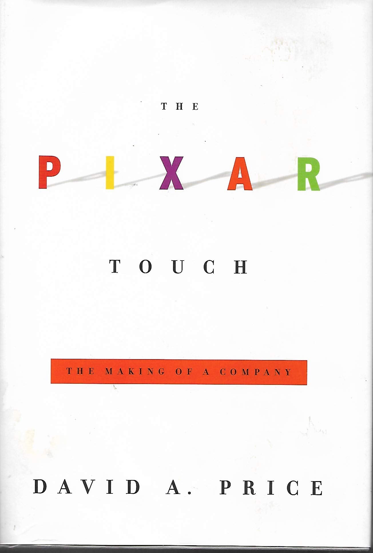 The Pixar Touch: The Making of a Company Rough Cut Media & Communication