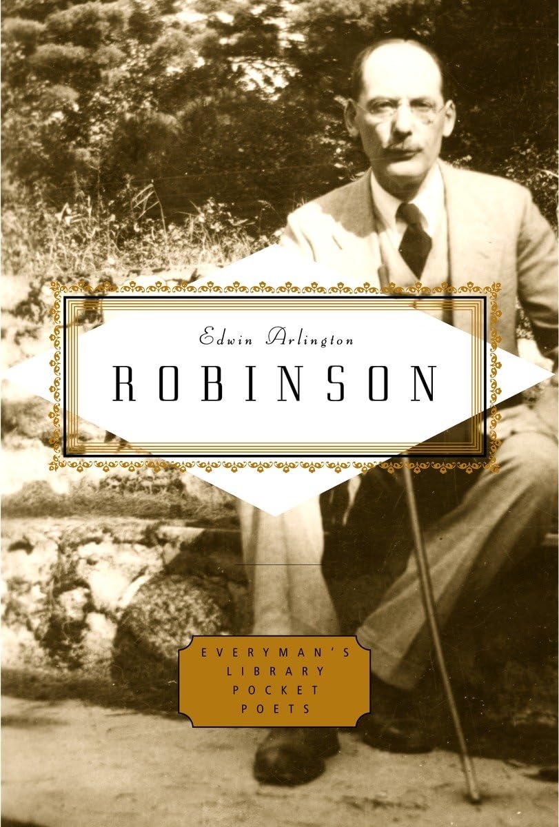 Robinson: Poems: Edited by Scott Donaldson (Everyman's Library Pocket Poets Series) Contemporary literature