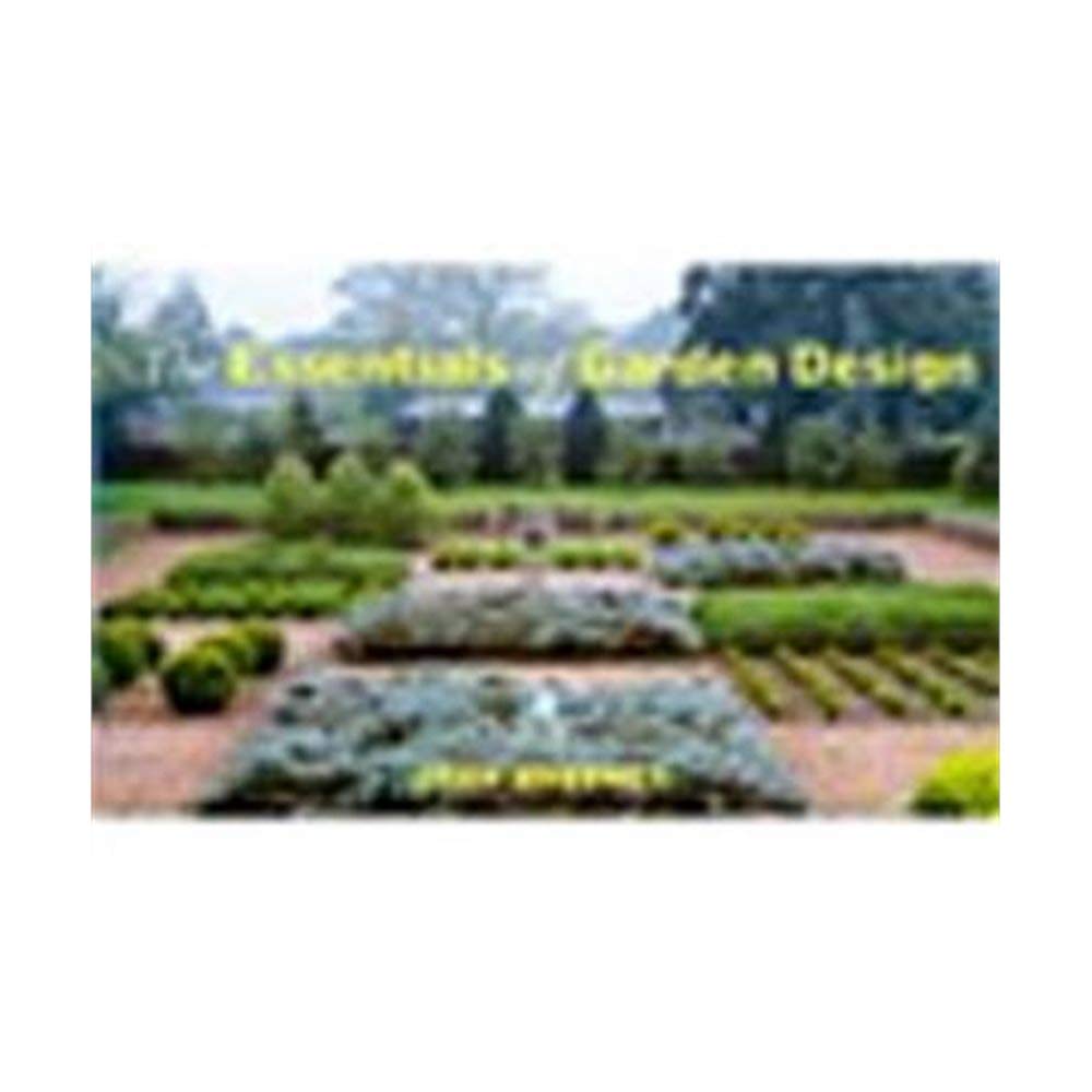 The Essentials of Garden Design Garden & Plants