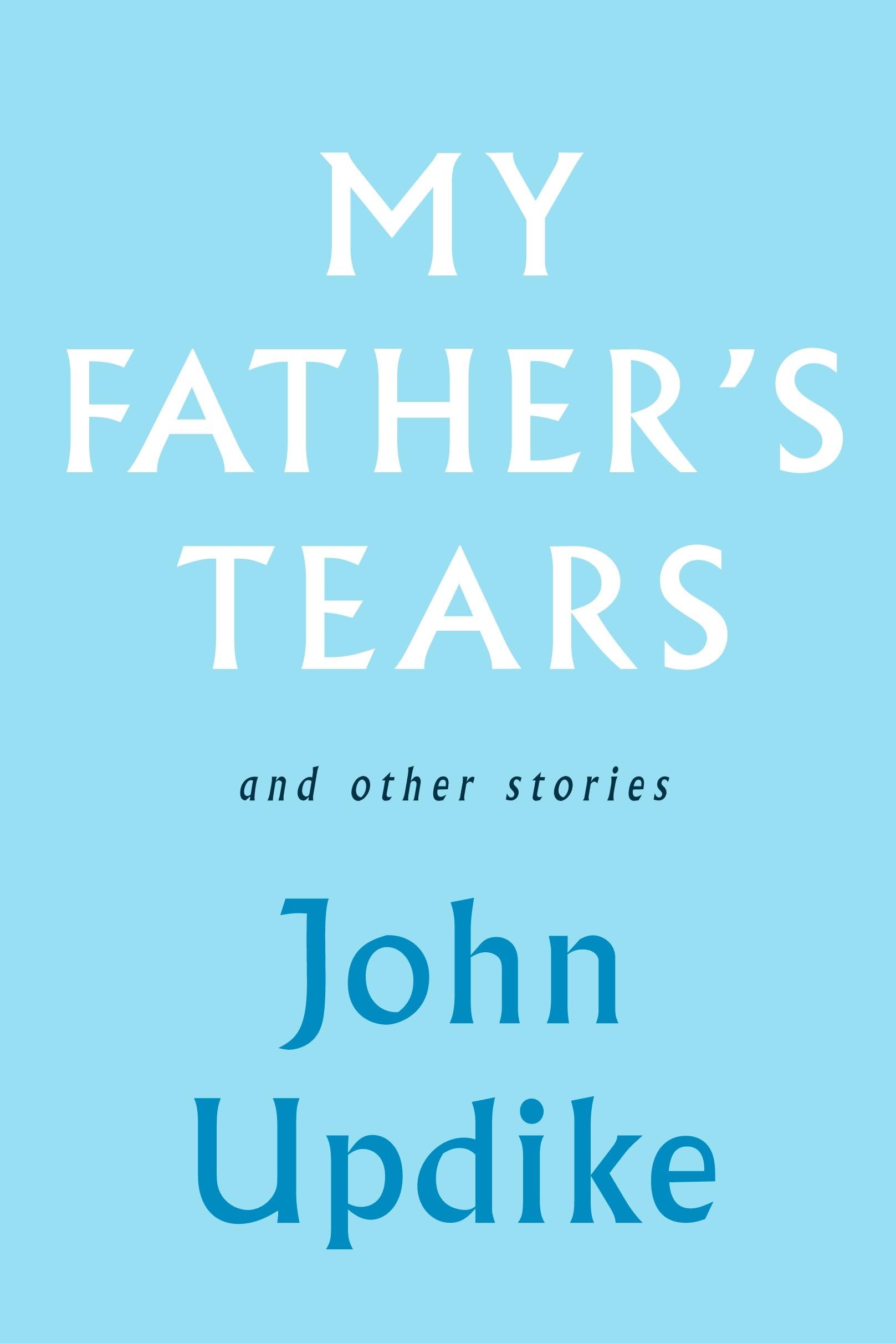 My Father's Tears and Other Stories Contemporary literature