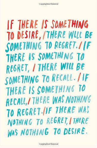 If There Is Something to Desire: One Hundred Poems Poetry