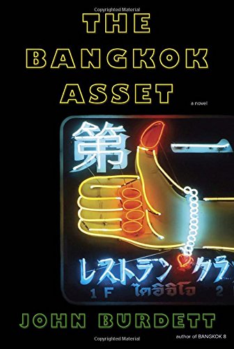 The Bangkok Asset: A Novel (Sonchai Jitpleecheep) Contemporary literature