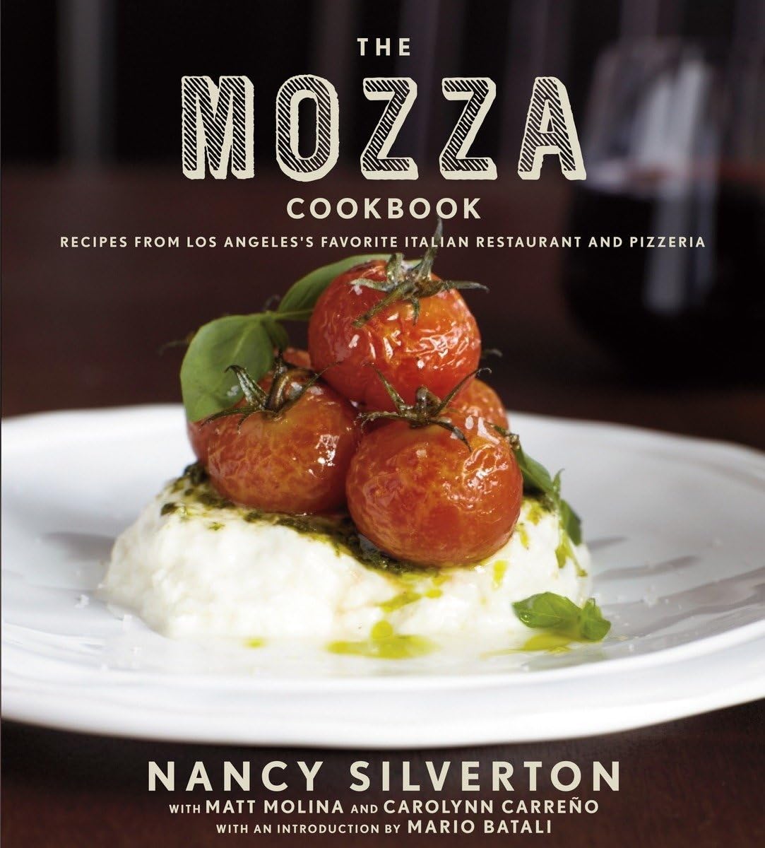The Mozza Cookbook: Recipes from Los Angeles's Favorite Italian Restaurant and Pizzeria Leisure, Home & Garden