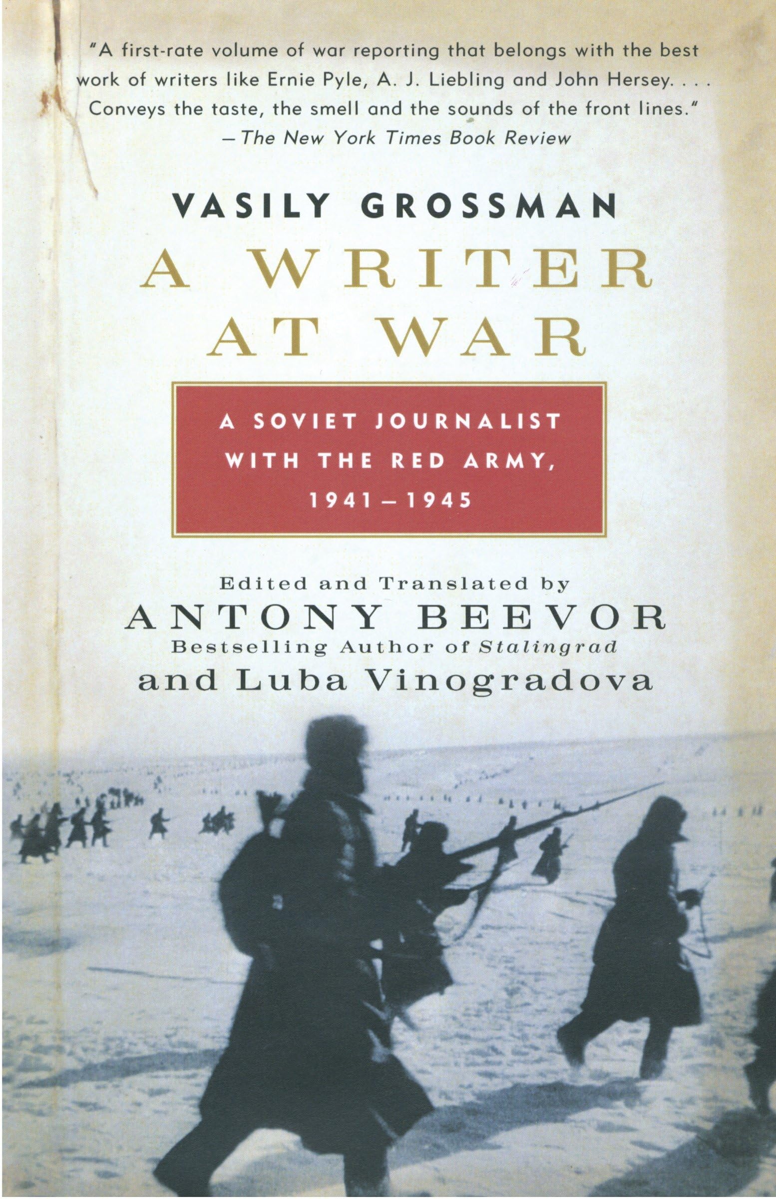 A Writer at War: A Soviet Journalist With the Red Army, 1941-1945 Science