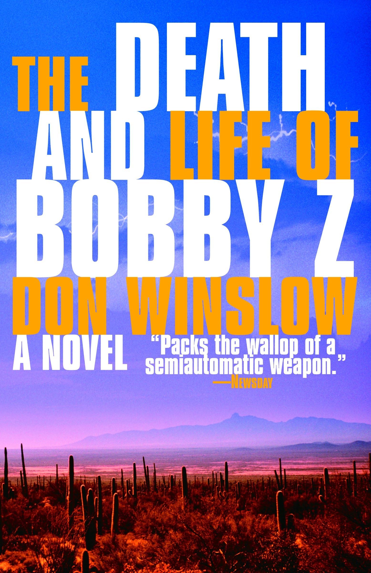 The Death and Life of Bobby Z: A Thriller (Vintage Crime/Black Lizard) Action & Adventure