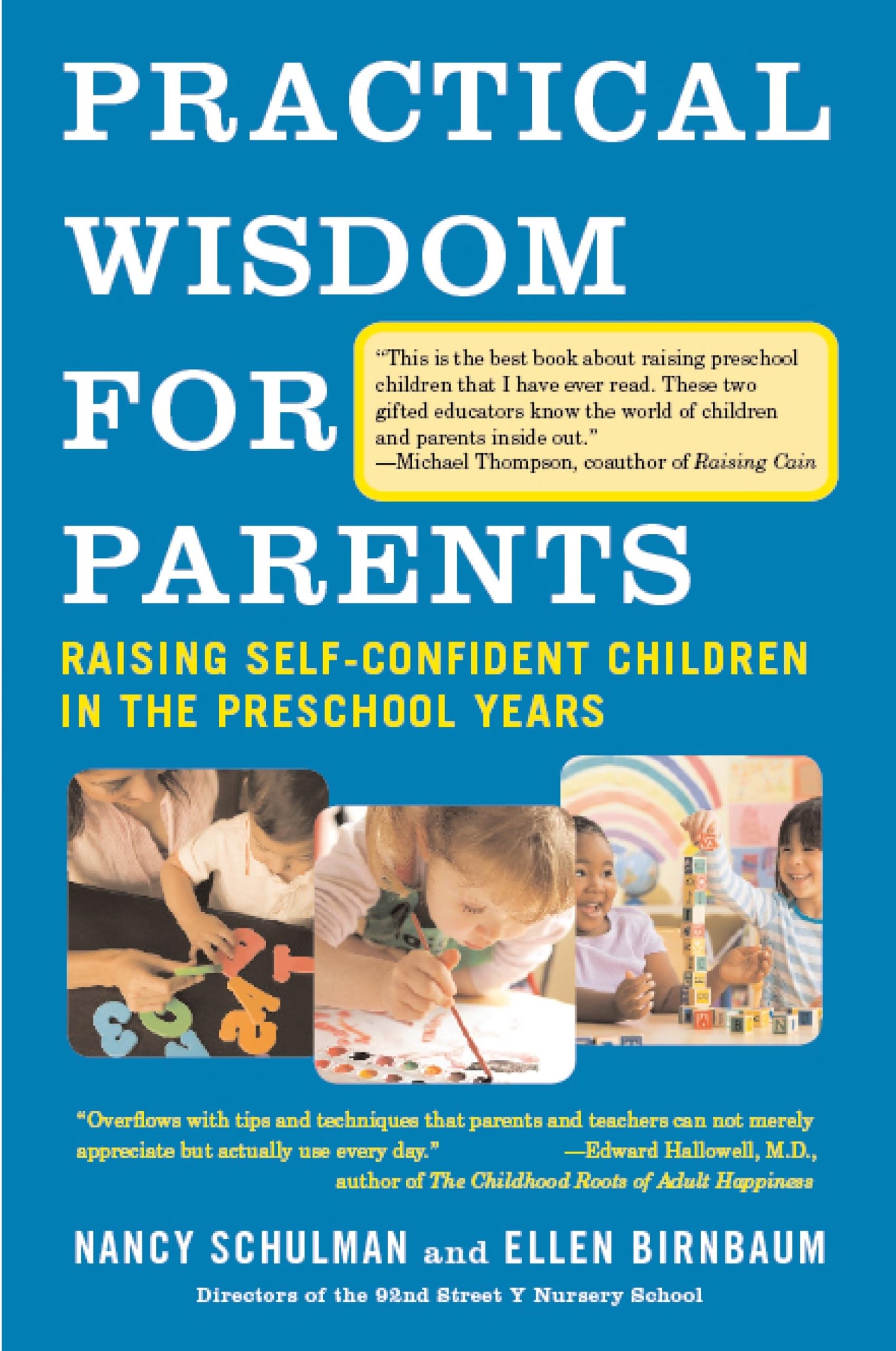 Practical Wisdom for Parents: Raising Self-Confident Children in the Preschool Years book