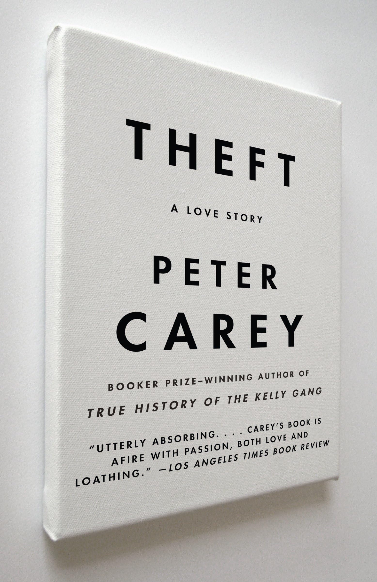 Theft: A Love Story (Vintage International) Contemporary literature