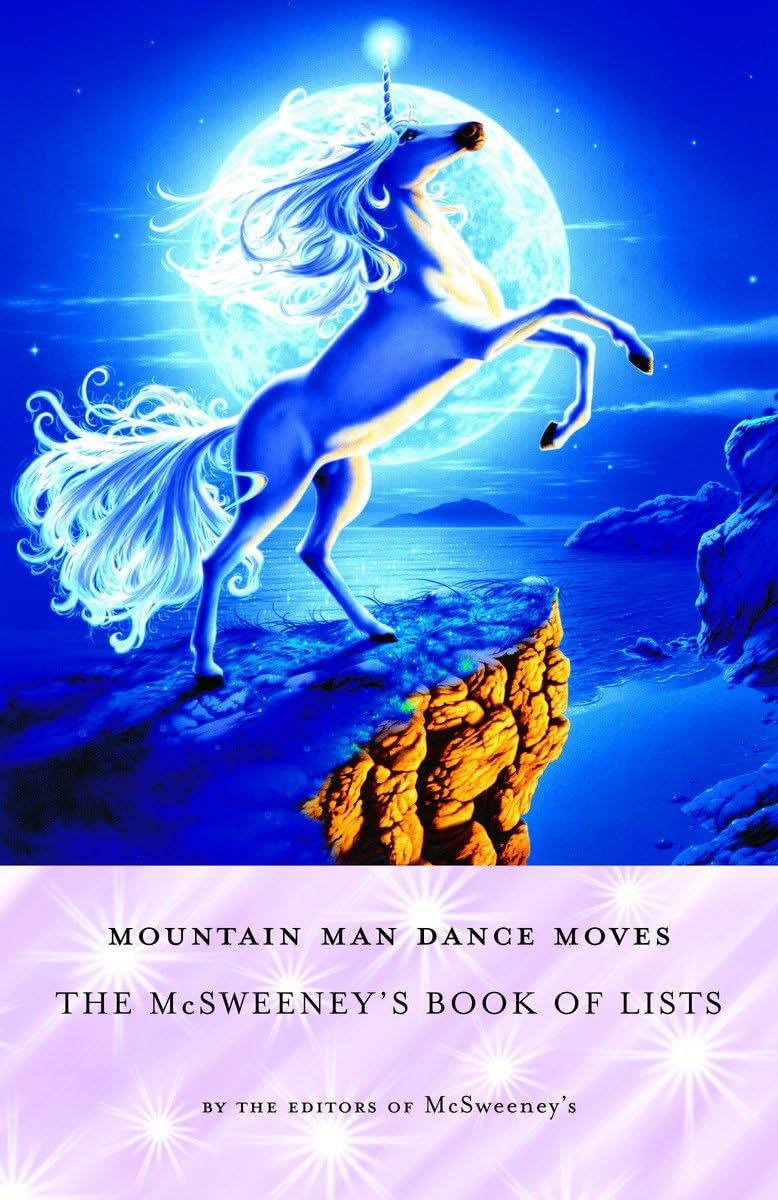 Mountain Man Dance Moves: The McSweeney's Book of Lists (Vintage) Humour & Satire