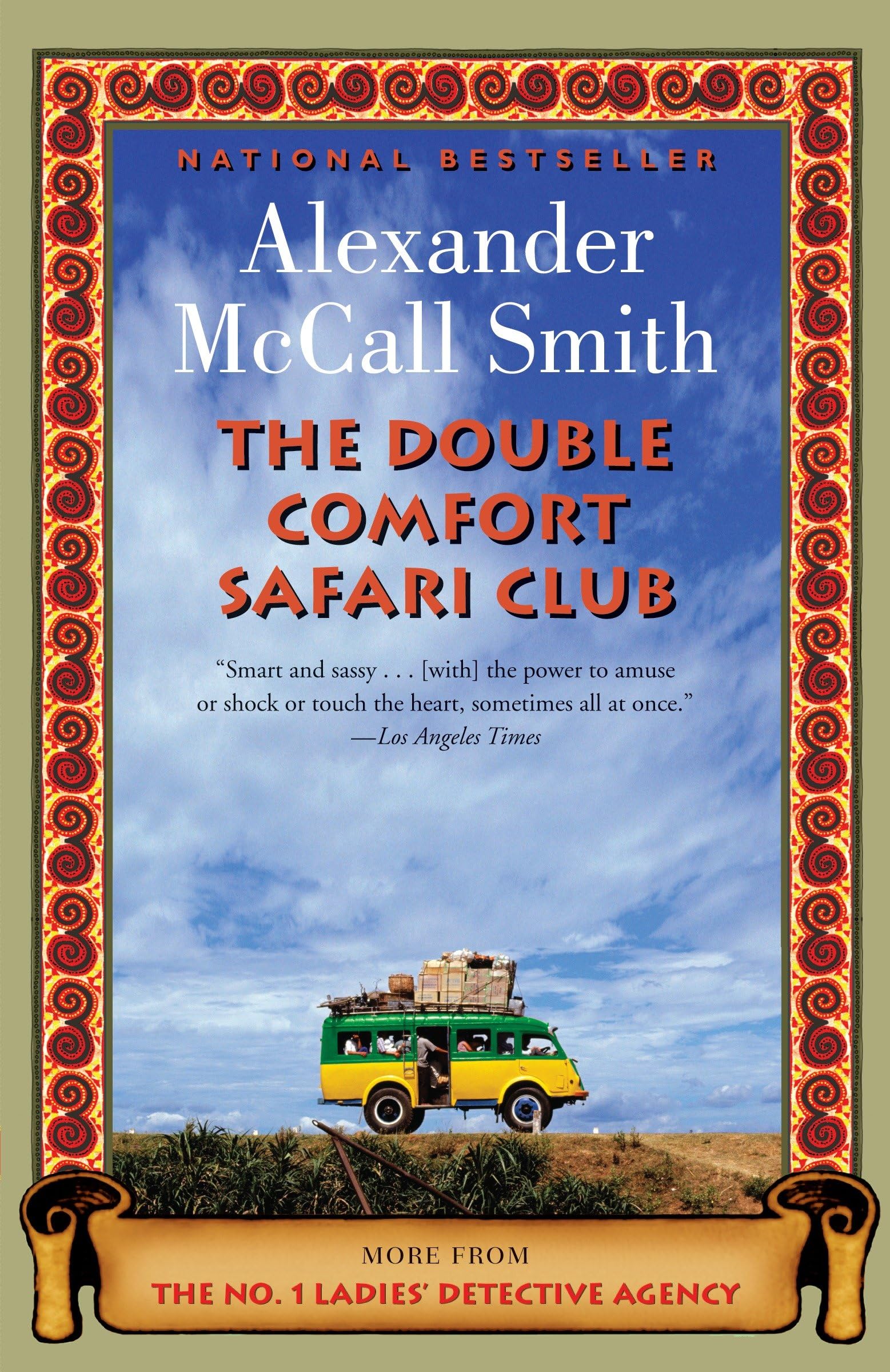 The Double Comfort Safari Club (No. 1 Ladies' Detective Agency Series, Band 11) Humour & Satire