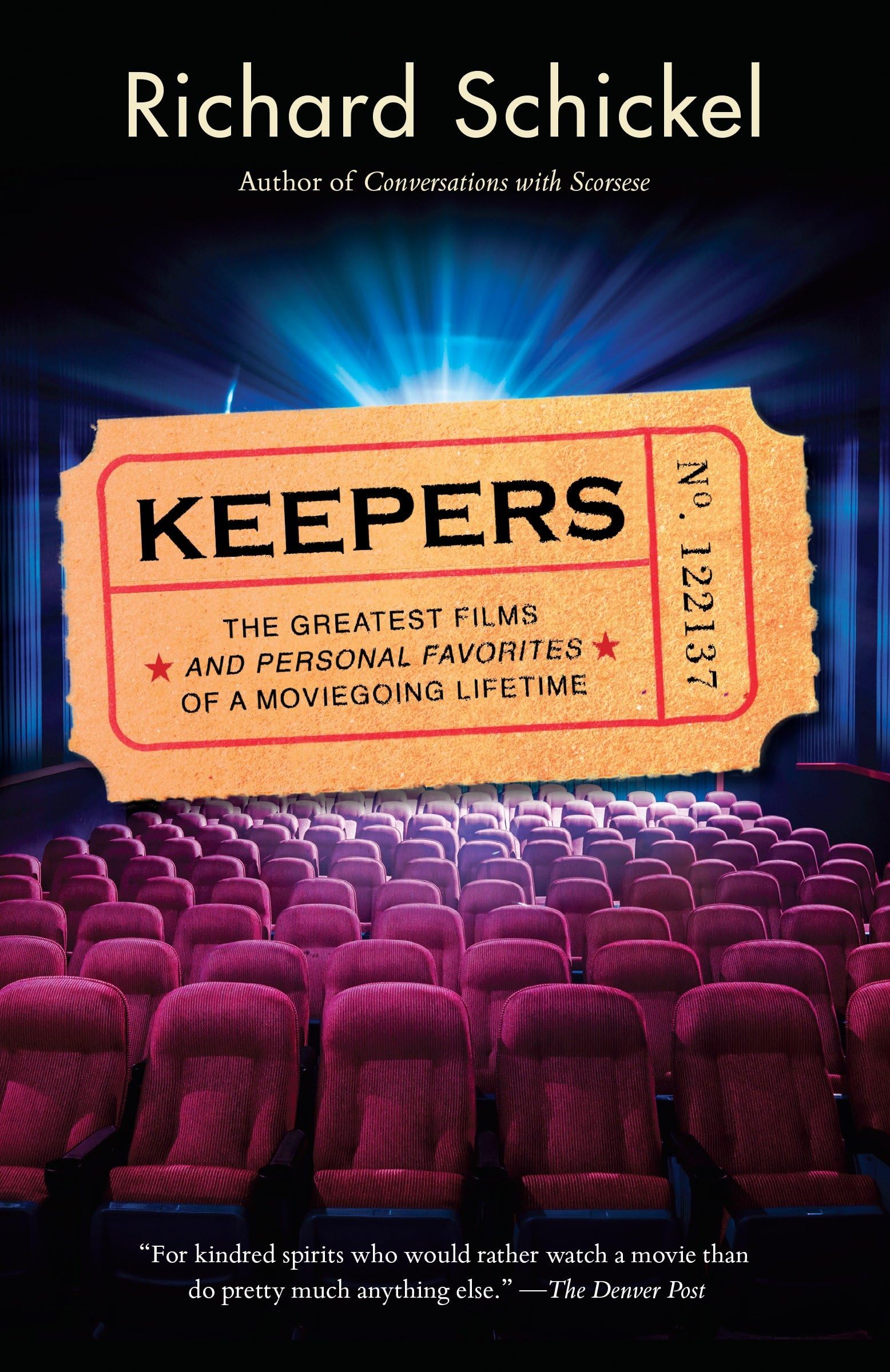 Keepers: The Greatest Films--and Personal Favorites--of a Moviegoing Lifetime Social Sciences