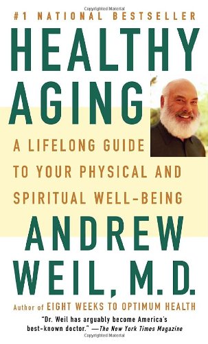 Healthy Aging: A Lifelong Guide to Your Well Being Parents & Children