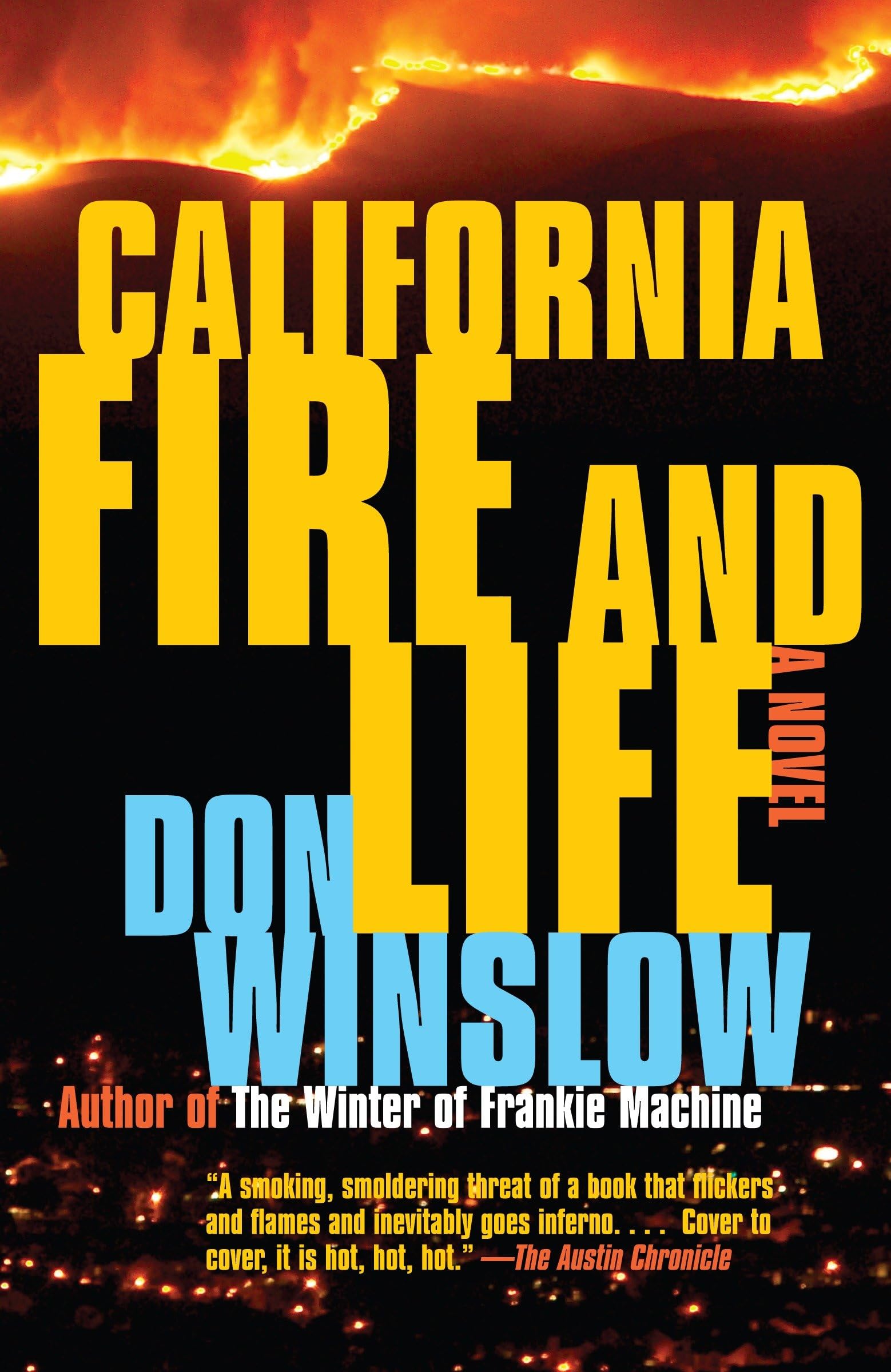 Product Image: California Fire and Life