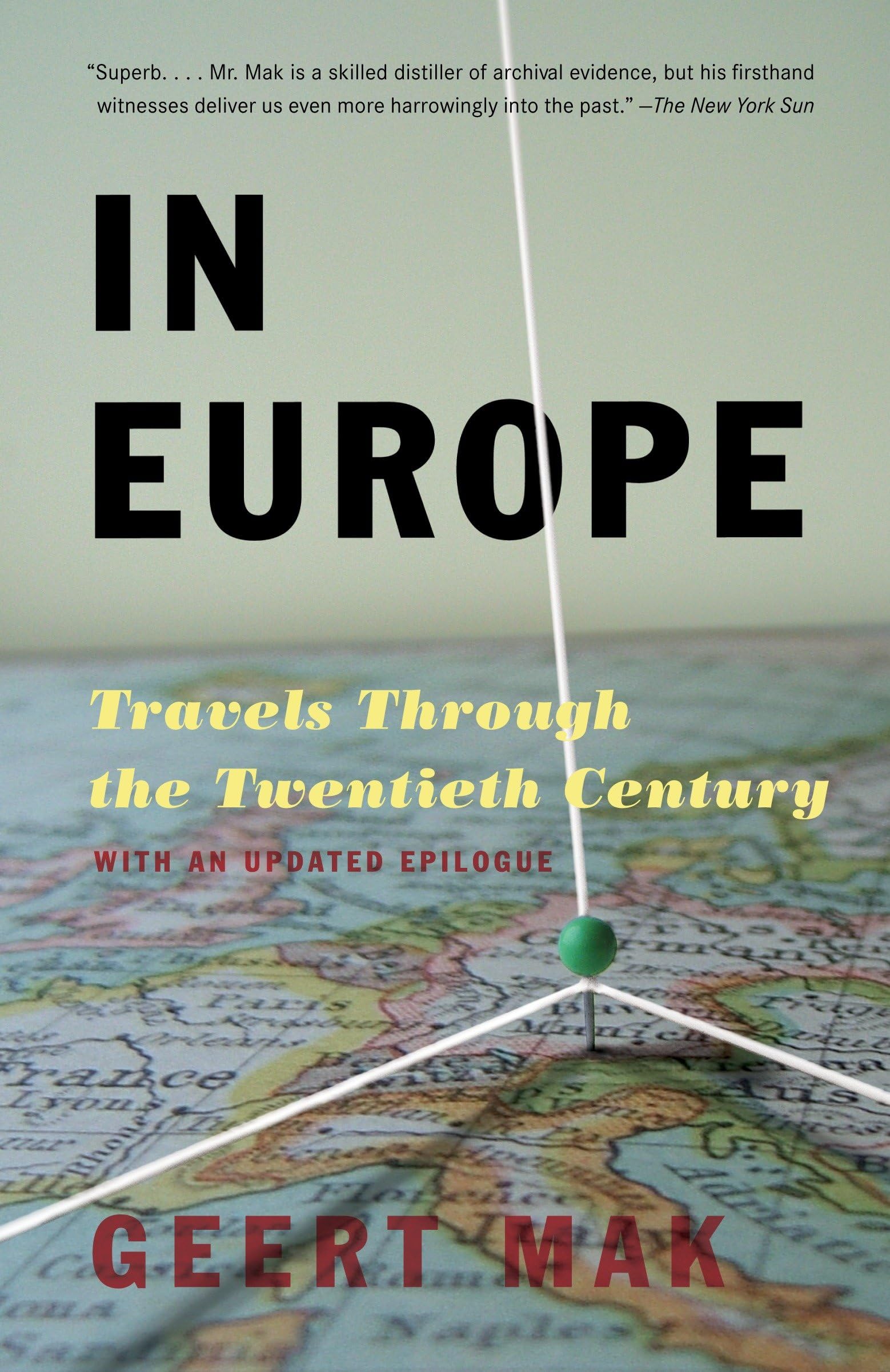 In Europe: Travels Through the Twentieth Century Leisure, Home & Garden