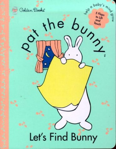 Let's Find Bunny (Pat the Bunny) Novels & Short Stories