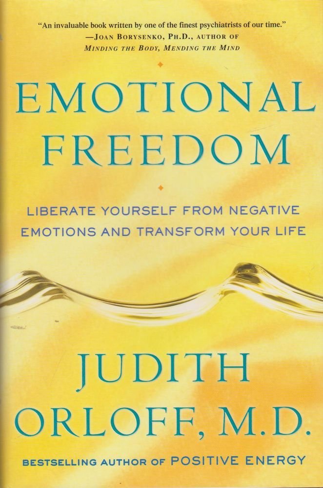 Emotional Freedom: Liberate Yourself from Negative Emotions and Transform Your Life Film, Art & Culture