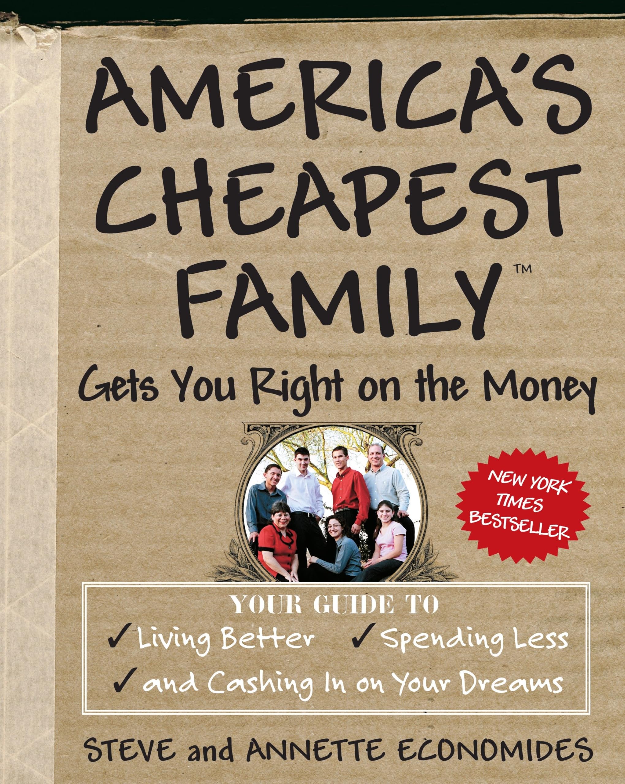 America's Cheapest Family Gets You Right on the Money Business, Finance & Career