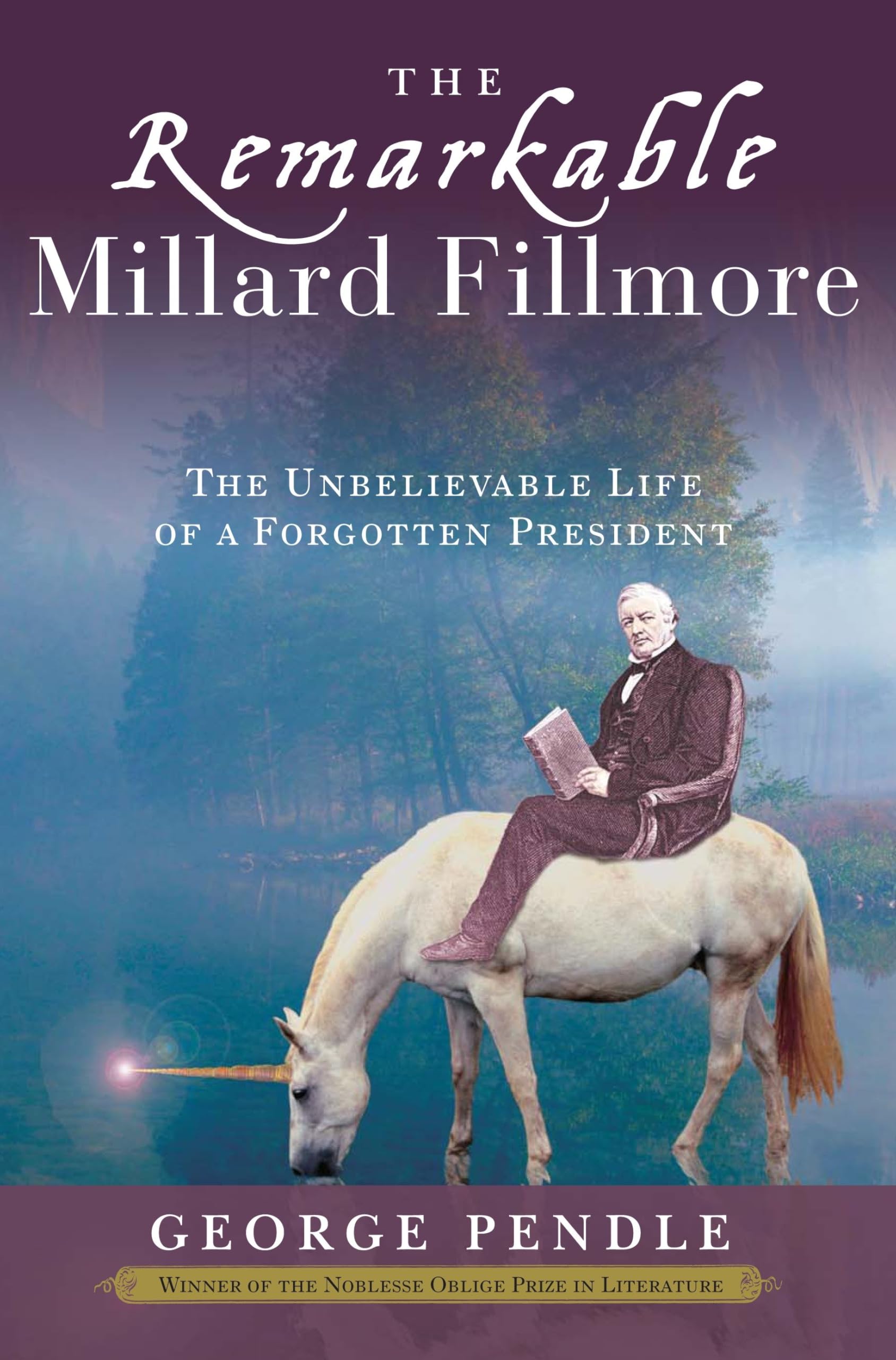 Product Image: The Remarkable Millard Fillmore