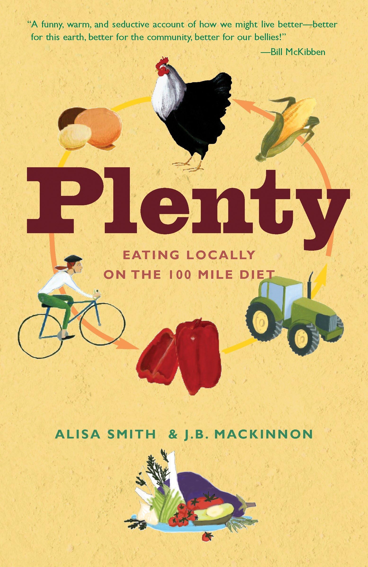 Plenty: Eating Locally on the 100-Mile Diet Essays & Short Stories