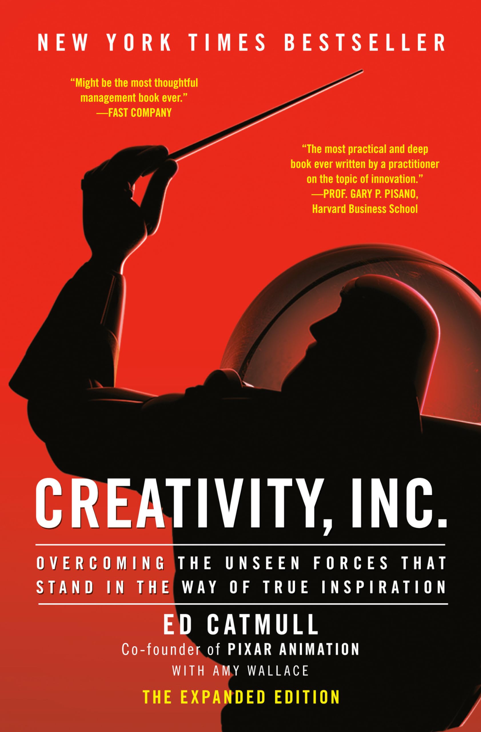 Creativity, Inc.: Overcoming the Unseen Forces That Stand in the Way of True Inspiration Politics & Society