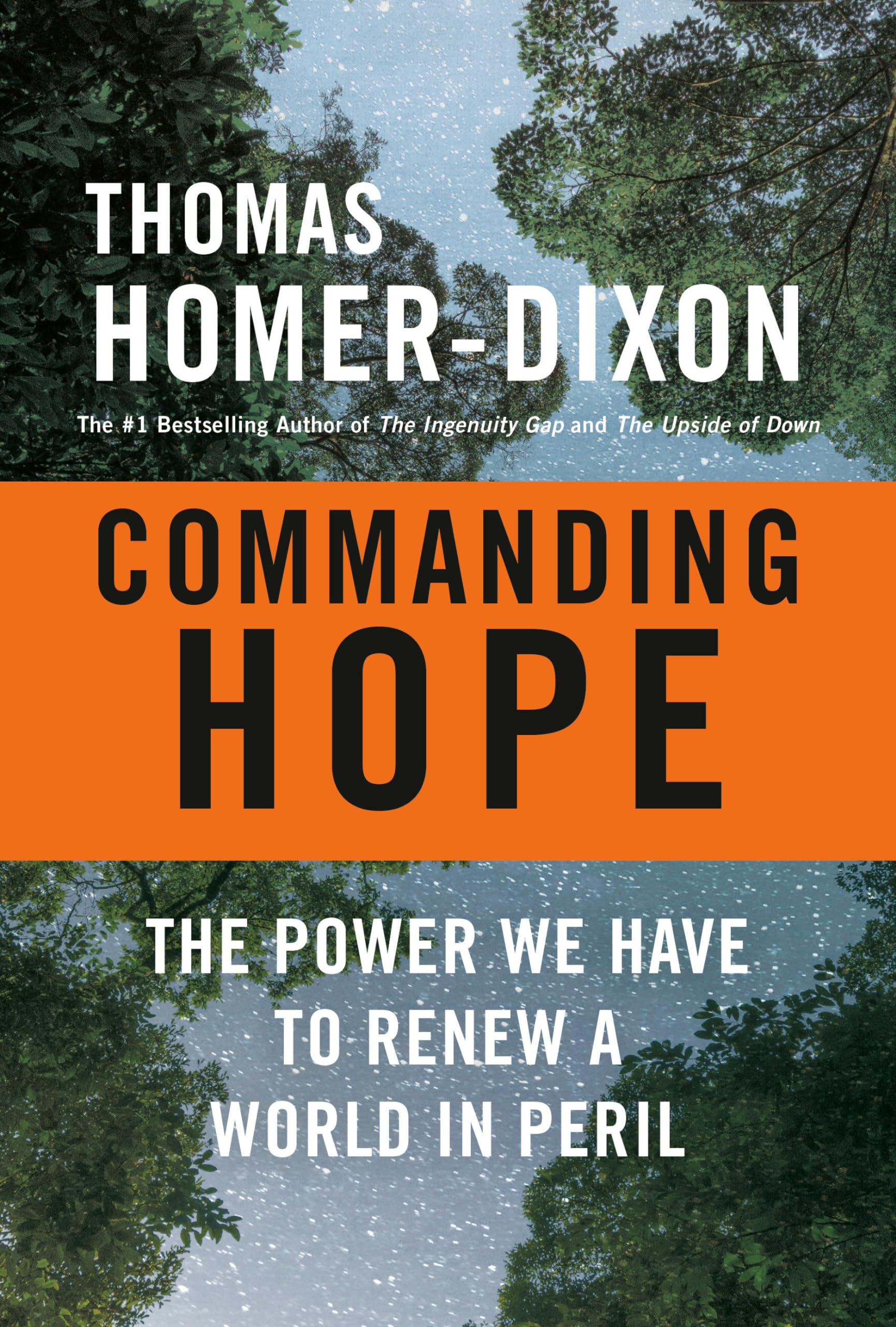 Commanding Hope: The Power We Have to Renew a World in Peril Mathematics