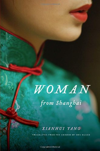 Woman from Shanghai: Tales of Survival from a Chinese Labor Camp book