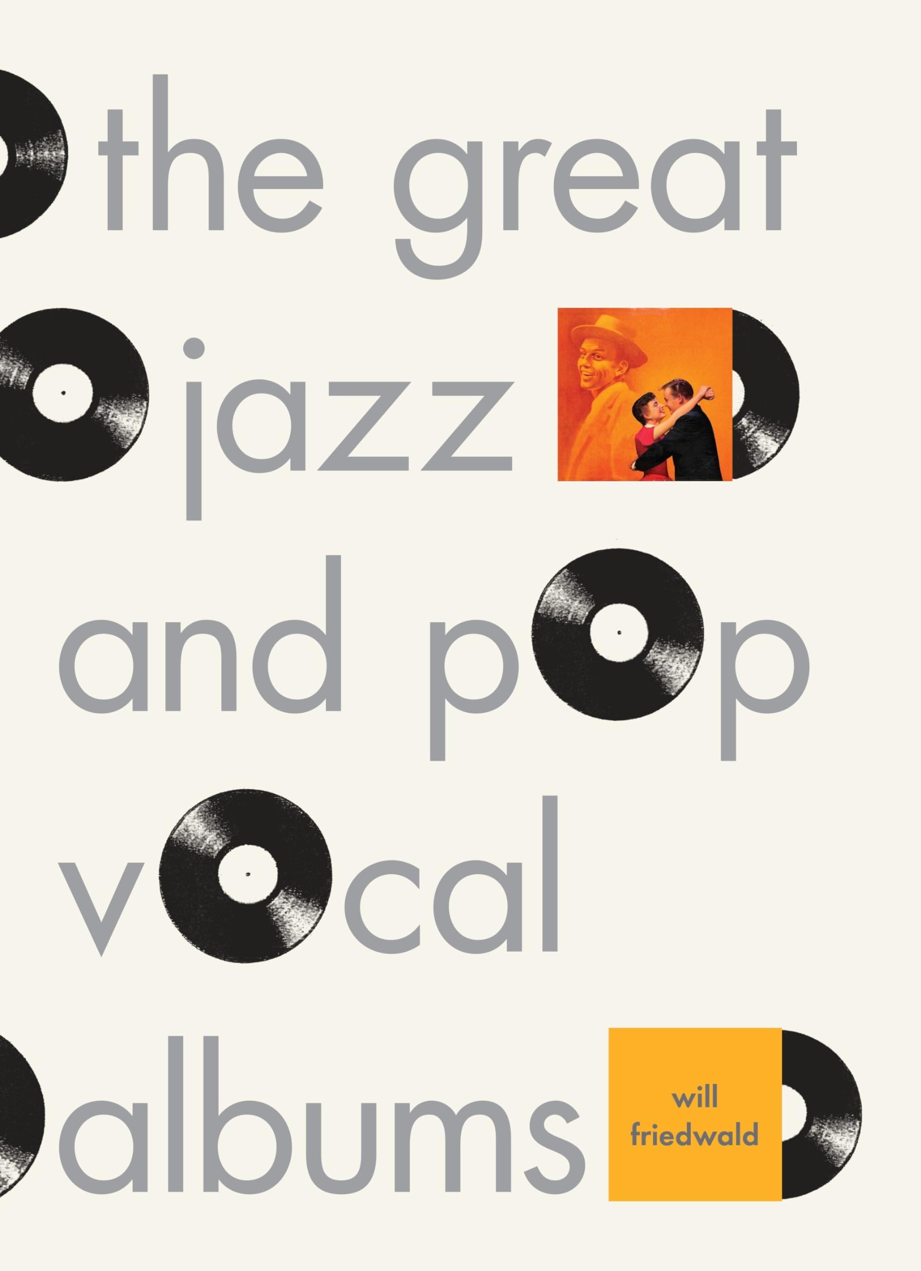 The Great Jazz and Pop Vocal Albums Arts & Music