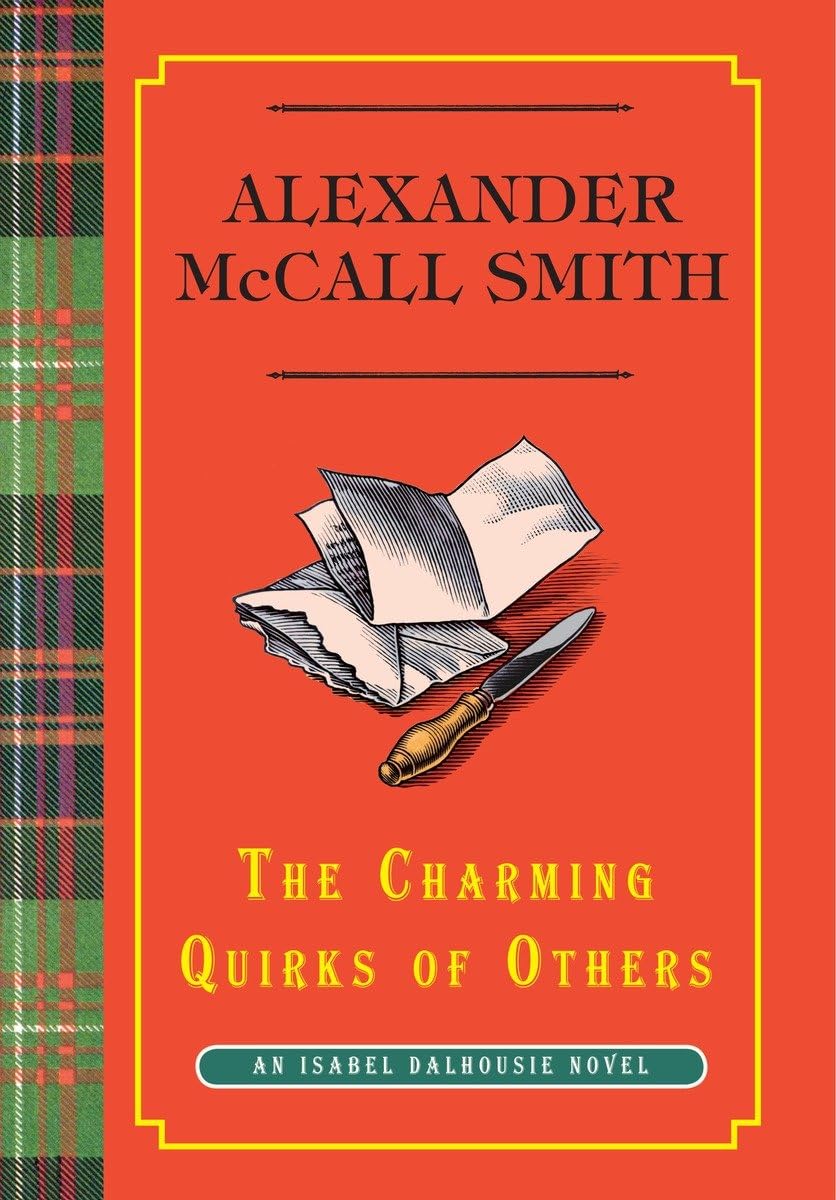 The Charming Quirks of Others (Isabel Dalhousie, 7, Band 7) Contemporary literature