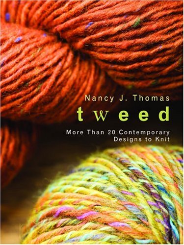 Tweed: More than 20 Contemporary Designs to Knit Hobbies & Crafts