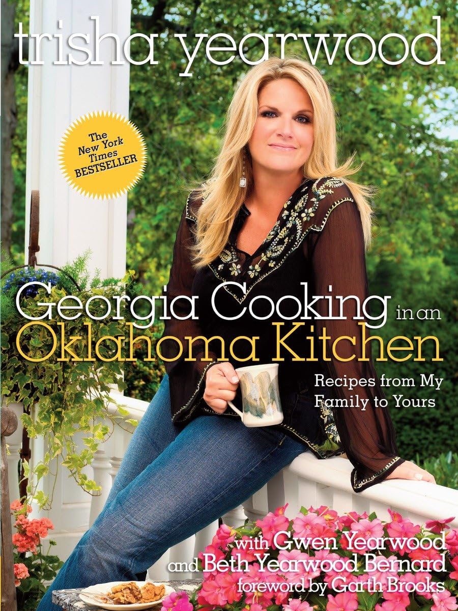 Georgia Cooking in an Oklahoma Kitchen: Recipes from My Family to Yours: A Cookbook Leisure, Home & Garden