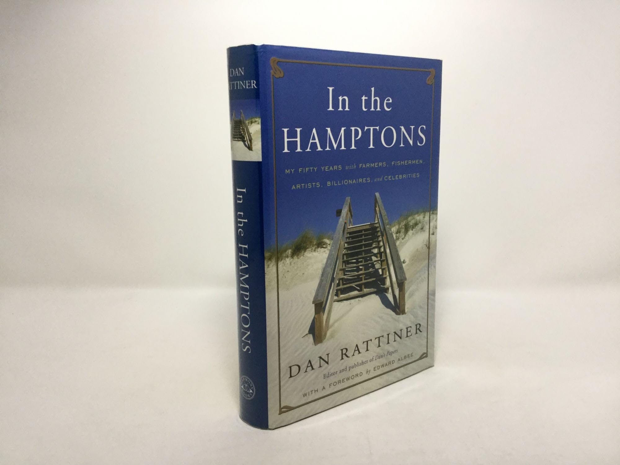In The Hamptons: My Fifty Years with Farmers, Fishermen, Artists, Billionaires, and Celebrities Social Sciences